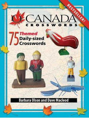 O Canada Crosswords Book 8 : 75 Themed Daily-Sized Crosswords - Barbara Olson