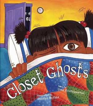 The Closet Ghosts - Uma Krishnaswami