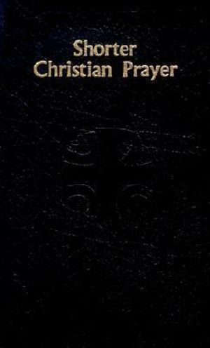 Shorter Christian Prayer - Catholic Book Publishing Co