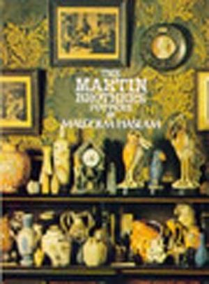 The Martin Brothers, Potters - Malcolm Haslam