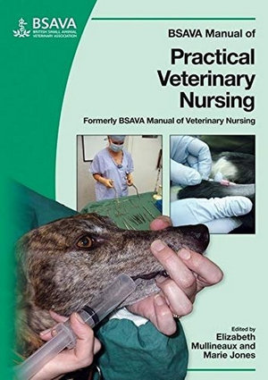 BSAVA Manual of Practical Veterinary Nursing : BSAVA British Small Animal Veterinary Association - Marie Jones