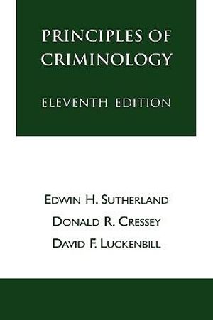 Principles of Criminology : The Reynolds Sociology - Edwin H. Sutherland