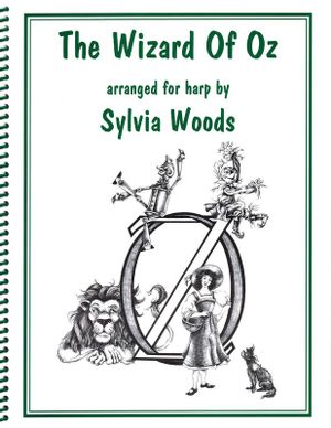 The Wizard of Oz : Arranged for Harp - Sylvia Woods