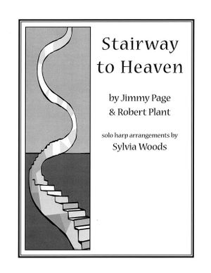 Stairway to Heaven : Arranged for Solo Harp - Sylvia Woods