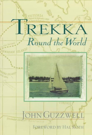 Trekka Round the World - John Guzzwell