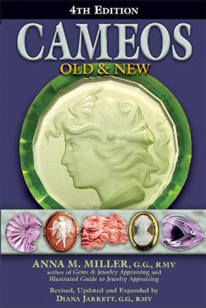 Cameos Old & New (4th Edition) : CV V - Anna M. Miller G.G., RMV