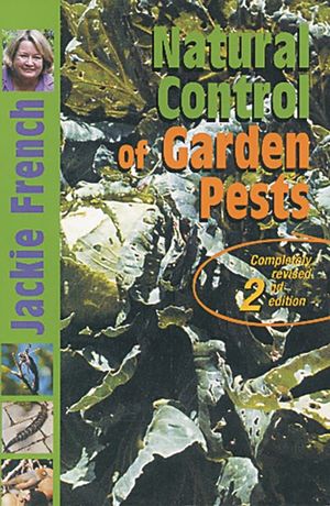 Natural Control of Garden Pests - Jackie French