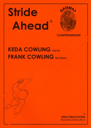 Stride Ahead : An Aid to Comprehension - Keda Cowling