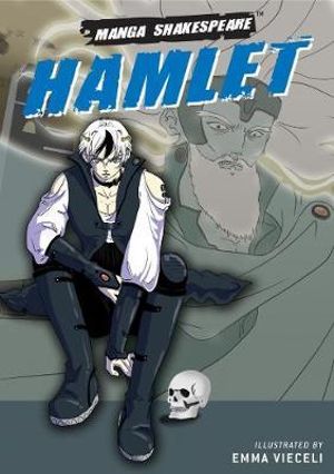 Hamlet : Manga Shakespeare - Emma Vieceli