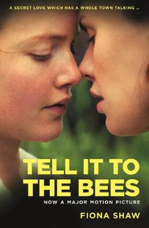 Tell it to the Bees - Fiona Shaw