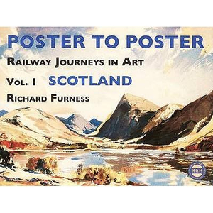 Railway Journeys in Art Volume 1 : Scotland - RICHARD FURNESS