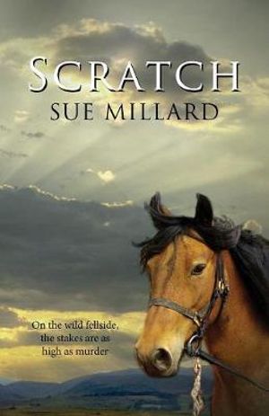 Scratch : sequel to Against the Odds - Sue Millard