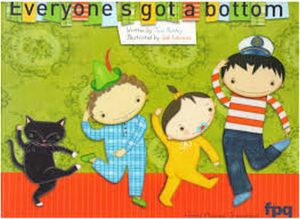 Everyone's Got a Bottom - Tess Rowley