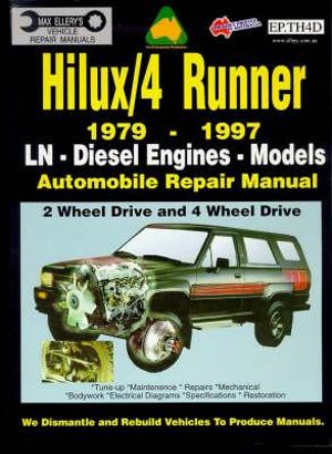 Toyota Hilux / 4 Runner 1979-1997 Diesel Engine (EP.TH4D) : Max Ellery's Vehicle Repair Manuals S. - Max Ellery