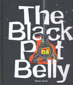 The Black Pot Belly - Maree Coote