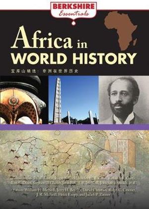 Africa in World History : Berkshire Essentials - William Hardy McNeill