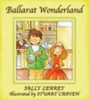 Ballarat Wonderland - Sally Learey