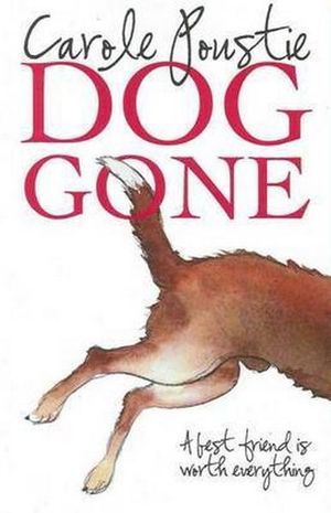 Dog Gone - Carole Poustie