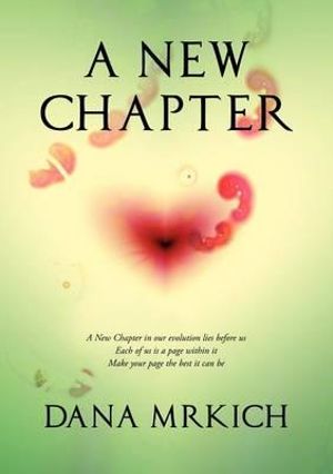 A New Chapter - Dana Mrkich