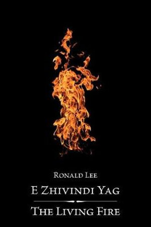 The Living Fire - Ronald Lee