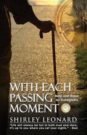 With Each Passing Moment - Shirley Leonard