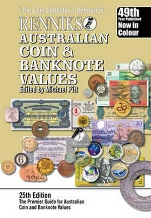 Renniks Australian Coin and Banknote Values - Alan B. Pitt