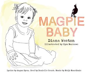 Magpie Baby : Book & CD - Diana Weston