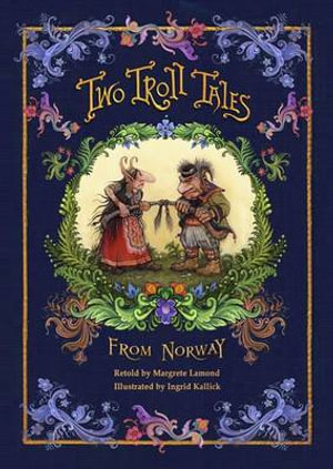 Two Troll Tales from Norway - Margrete Lamond