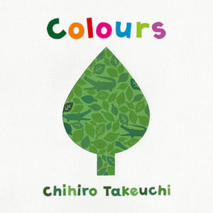 Colours - Chihiro Takeuchi