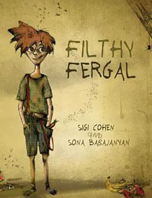 Filthy Fergal - Sigi Cohen