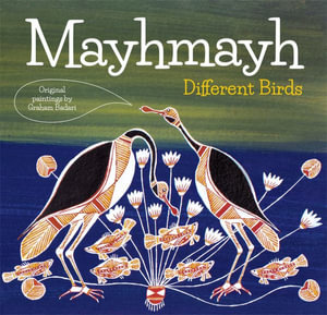 Mayhmayh - Graham  &  Wright, Felicity Badari