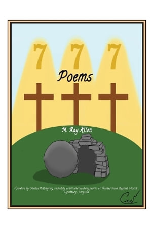 777 Poems - M. Ray Allen