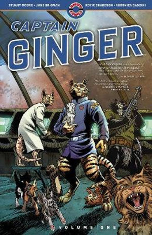 Captain Ginger : Volume One - Stuart Moore