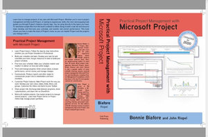 Practical Project Management with Microsoft Project - Bonnie Biafore