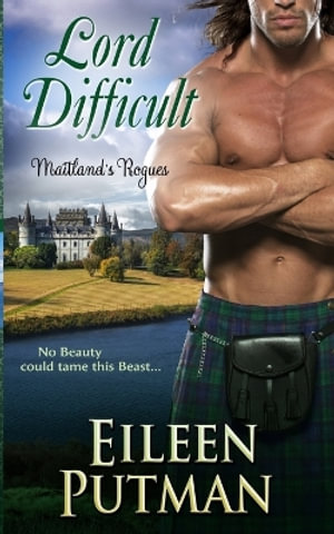 Lord Difficult : Regency historical romance - Eileen Putman