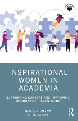 Inspirational Women in Academia : Supporting Careers and Improving Minority Representation - Natalia Kucirkova