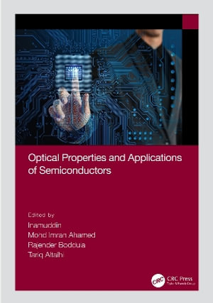 Optical Properties and Applications of Semiconductors - Inamuddin