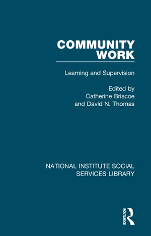 Community Work : Learning and Supervision - Catherine Briscoe