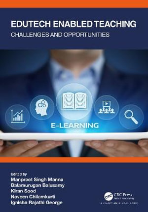 Edutech Enabled Teaching : Challenges and Opportunities - Manpreet Singh Manna