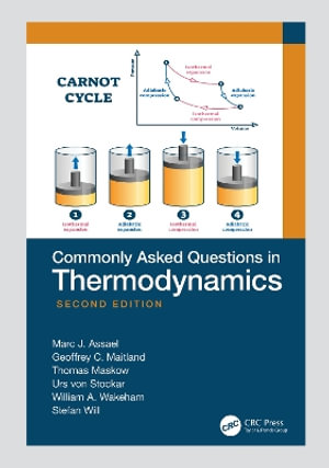 Commonly Asked Questions in Thermodynamics - Marc J. Assael