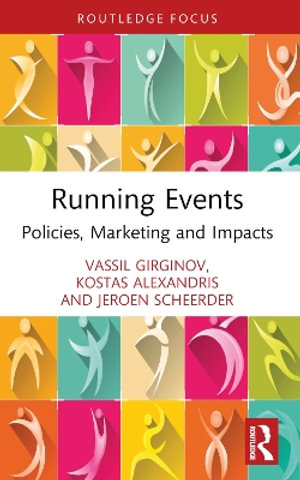 Running Events : Policies, Marketing and Impacts - Vassil Girginov