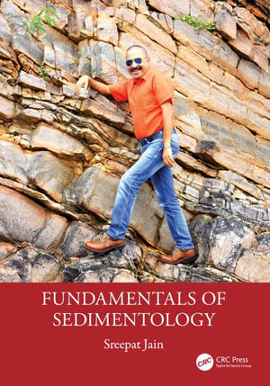 Fundamentals of Sedimentology - Sreepat Jain