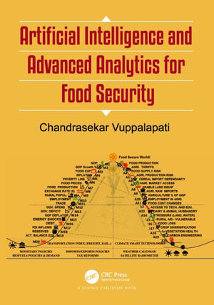 Artificial Intelligence and Advanced Analytics for Food Security - Chandrasekar Vuppalapati