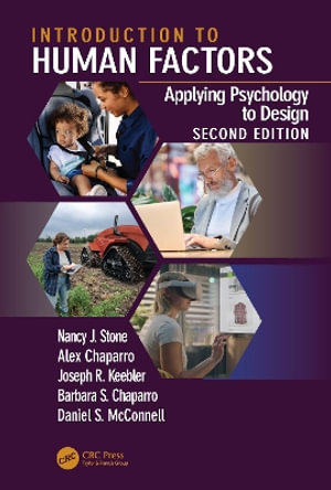 Introduction to Human Factors : Applying Psychology to Design, 2nd Edition - Nancy J. Stone