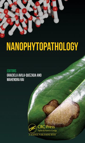 Nanophytopathology - Graciela Dolores Avila Quezada