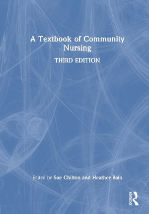 A Textbook of Community Nursing - Sue Chilton