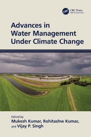 Advances in Water Management Under Climate Change - Mukesh Kumar