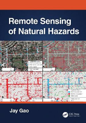 Remote Sensing of Natural Hazards - Jay Gao