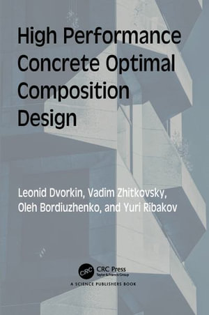 High Performance Concrete Optimal Composition Design - Leonid Dvorkin