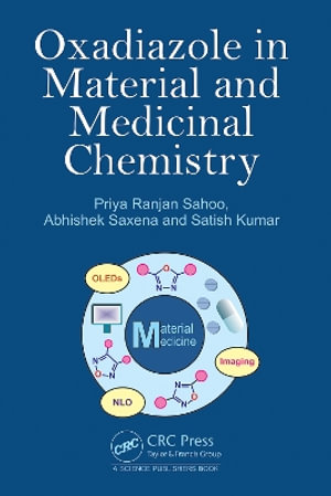 Oxadiazole in Material and Medicinal Chemistry - Priya Ranjan Sahoo